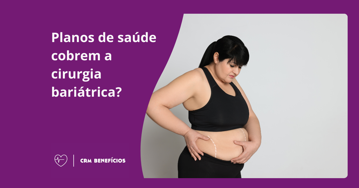 plano de saúde cirurgia bariátrica